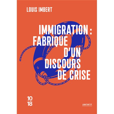 Immigration : fabrique d'un discours de crise