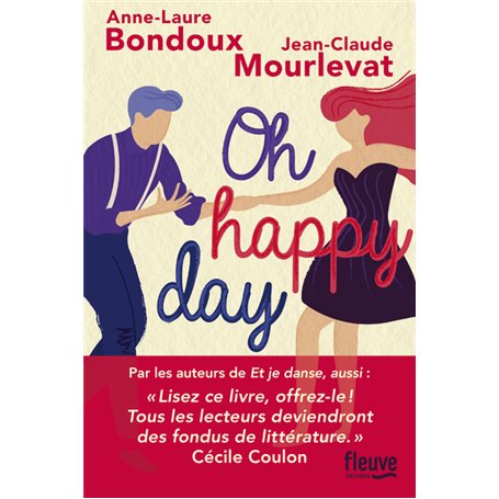 Et je danse, aussi - Oh Happy Day