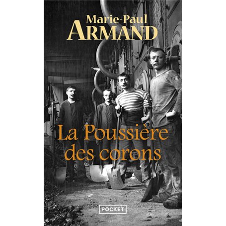 La poussière des corons