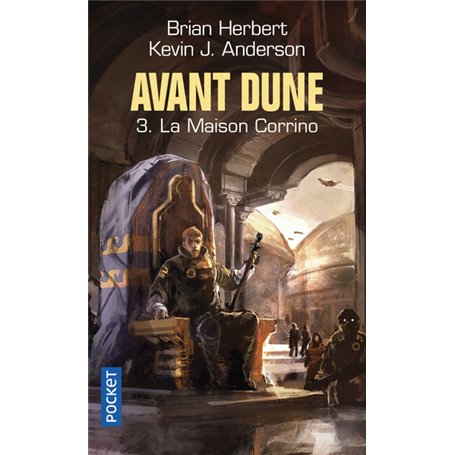 Avant Dune - tome 3 La maison Corrino