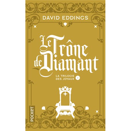 La trilogie des joyaux - tome 1 Le trône de diamant