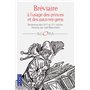 Bréviaire à l'usage des princes et des pauvres gens