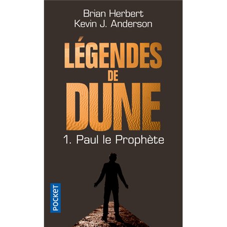 Légendes de Dune - tome 1 Paul le prophète