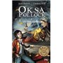 Oksa Pollock - tome 4 Les liens maudits
