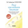 Pour une enfance heureuse