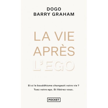 La Vie après l'ego
