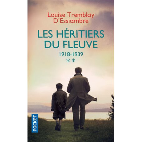 Les Héritiers du fleuve - tome 2 1918-1939