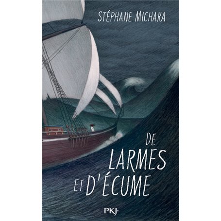 De larmes et d'écume