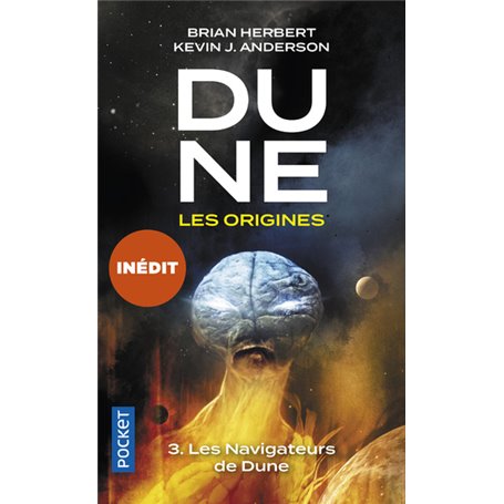 Dune, les origines - tome 3 Les navigateurs de Dune