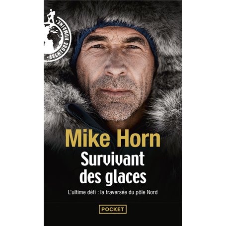 Survivant des glaces - L'ultime challenge : la traversée du pôle Nord