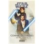 Star Wars - Comme des frères