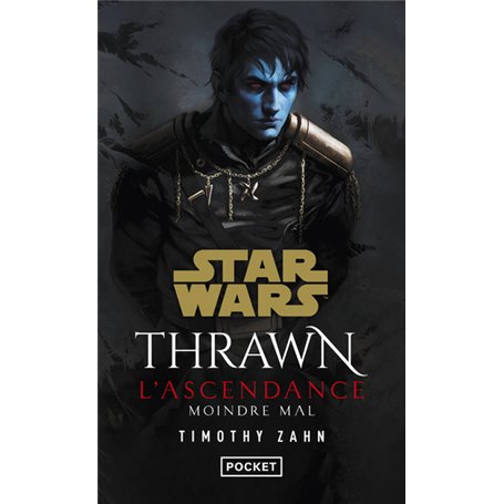 Star Wars : Thrawn L'Ascendance - tome 3 Moindre mal