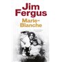 Marie-Blanche (Nouvelle édition)