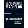 La Laïcité demain - Exclure ou rassembler