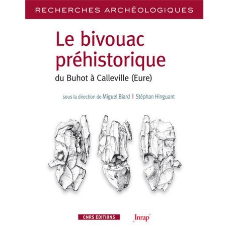 Le Bivouac préhistorique du Buhot à Calleville