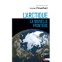 L'Arctique, la nouvelle frontière
