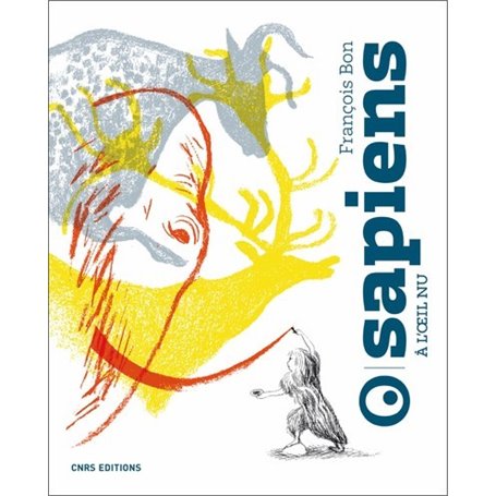 Sapiens à l'oeil nu