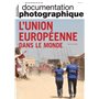 L'Union européenne dans le monde - Dossier N°8145 - 2022 / 1
