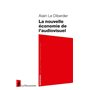 La nouvelle économie de l'audiovisuel