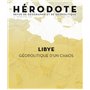 Revue Hérodote - numéro 182 Libye - Géopolitique d'un chaos