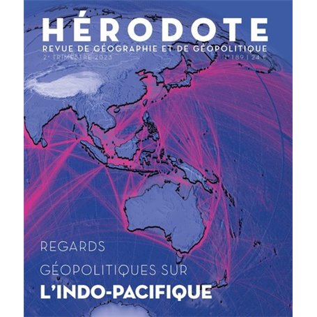 Hérodote 189 - Regards géopolitiques sur l'Indo-Pacifique