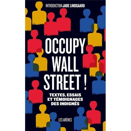 Occupy Wall Street !