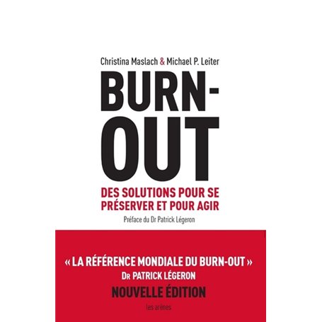 Burn out - Des solutions pour se préserver et pour agir