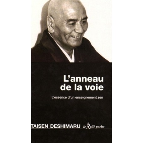 L'anneau de la voie - L'essence d'un enseignement zen