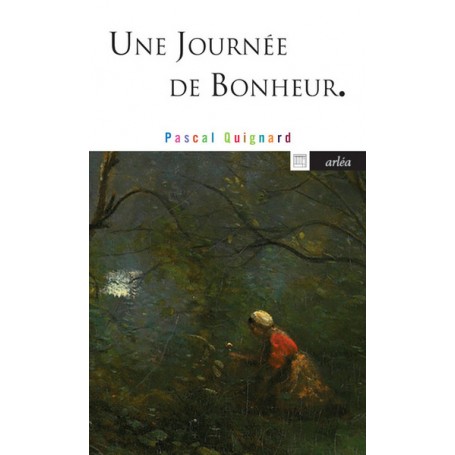 Une journée de bonheur
