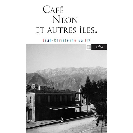 Café Neon et autres îles