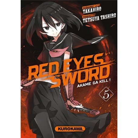 Red Eyes Sword - Akame Ga Kill ! - tome 5