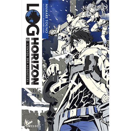 Log Horizon - Tome 4