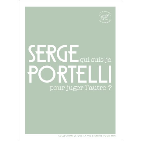 Qui suis-je pour juger l'autre ?