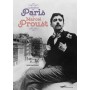 A la recherche du Paris de Marcel Proust