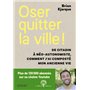 Oser quitter la ville ! De citadin à néo-autonomiste, comment j'ai composté mon ancienne vie.