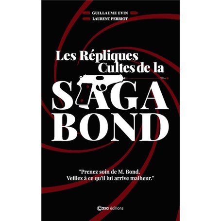 Les répliques cultes de la Saga Bond