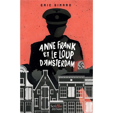 Anne Frank et le loup d'Amsterdam