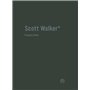 Scott Walker - Chronique d'une obsession