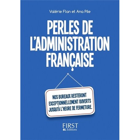 Le Petit livre de - Perles de l'administration française