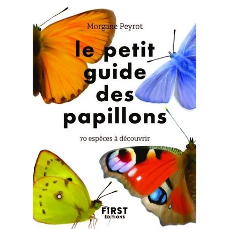 Le petit guide des papillons