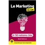 Le Marketing en 50 notions clés pour les Nuls, 2e