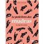 Le Petit livre des mudras
