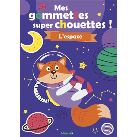 Mes gommettes super chouettes ! - L'espace