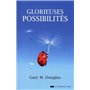 Glorieuses possibilités