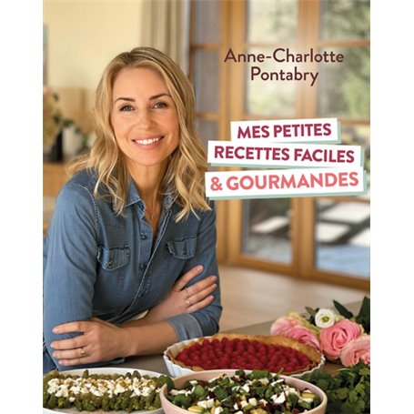 Mes petites recettes faciles et gourmandes