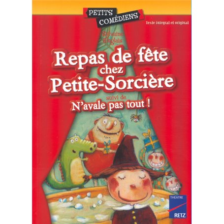 Repas de fête chez Petite-Sorcière - N'avale pas tout !