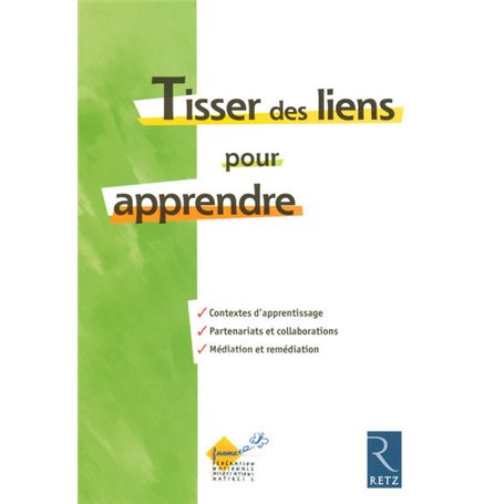 Tisser des liens pour apprendre