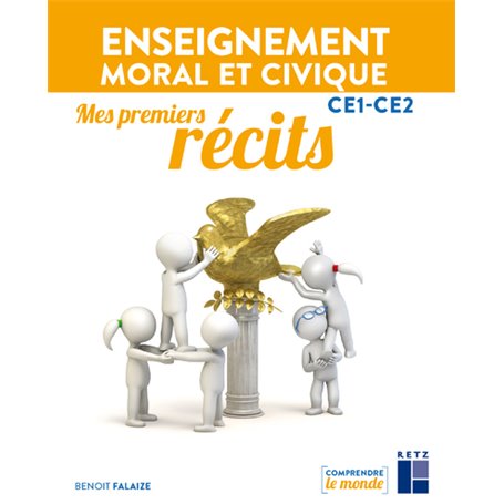 Mes premiers récits CE1-CE2 - Enseignement moral et civique
