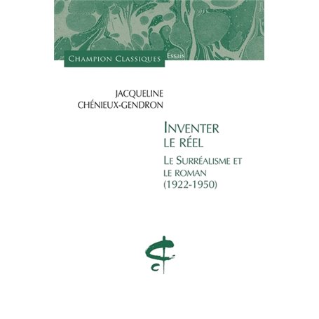 Inventer le réel. Le surréalisme et le roman (1922