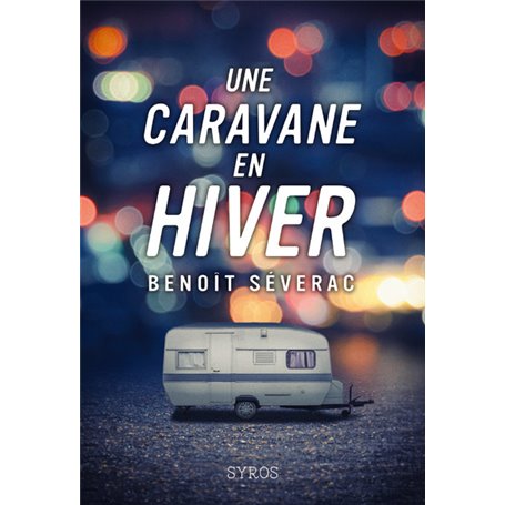 Une caravane en hiver